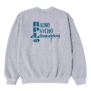 Liberaiders Radio Psycho Crewneck Sweater / Grey